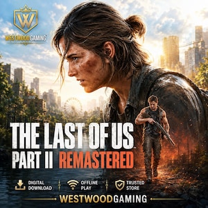 Può includere: Copertina del videogioco The Last of Us Part II Remastered con un primo piano di una persona con il volto sporco e una figura più piccola che impugna un fucile in una città in rovina. Il testo include Westwood Gaming, Digital Download e Offline Play.
