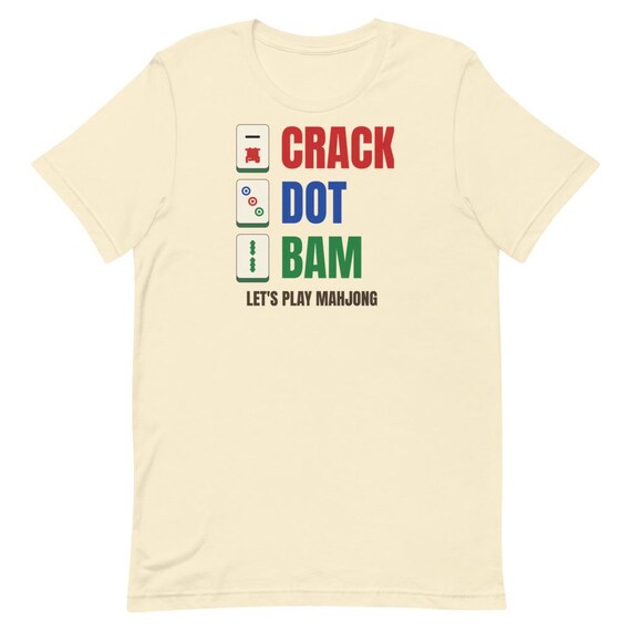 Crack Dot Bam Funny Mahjong Shirt