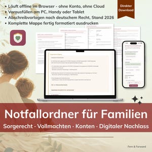 May include: A digital emergency folder for families featuring templates for custody, powers of attorney, accounts, and digital legacy. The set includes printable documents, a laptop screen displaying a legal form, and a smartphone interface.