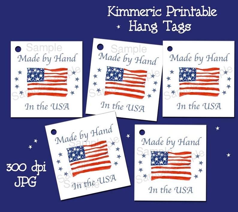 INSTANT DOWNLOAD Made by Hand in The USA Hang Tags American Flag Crafts Gift Tags Tie On Tags Patriotic Price Tags July 4th