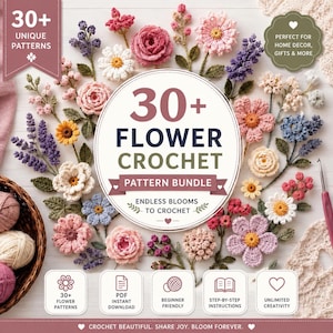 30+ Crochet Flower Patterns PDF Bundle | Rose, Tulip, Daisy, Sunflower, Lavender Designs (Digital Download)
