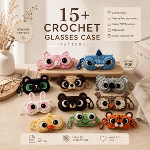 May include: A collection of 15+ crochet glasses case patterns featuring animal designs including a cat, shark, dog, koala, rabbit, bear, owl, chick, frog, and tiger. The text 15+ CROCHET GLASSES CASE PATTERN is displayed with icons for PDF download.