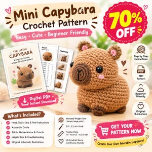 Puede incluir: Un patrón de ganchillo digital para un mini capibara, con un juguete de capibara tejido en color marrón con ojos negros y mejillas rosadas. La imagen incluye texto como Mini Capybara Crochet Pattern, 70% OFF y Digital PDF Instant Download.