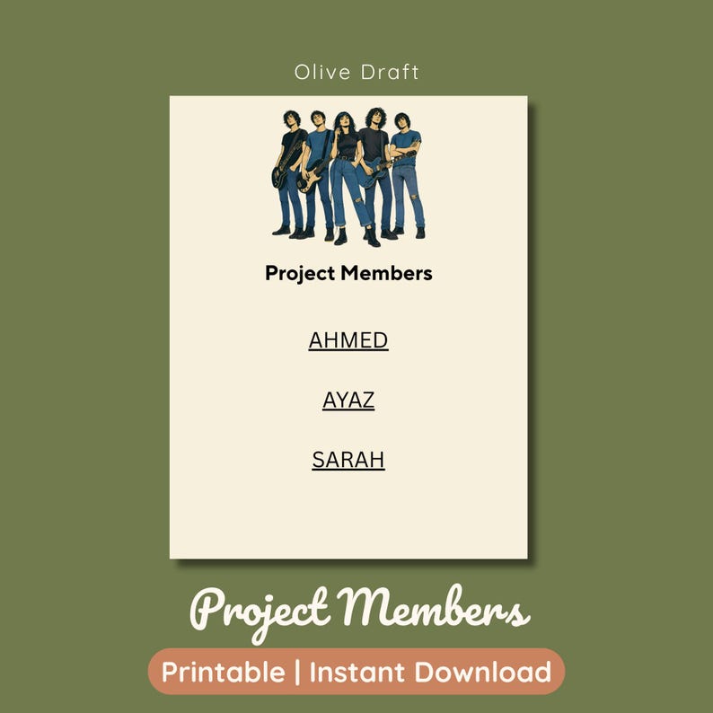 K&ouml;nnte beinhalten: Ein rechteckiges, druckbares Dokument mit dem Titel Olive Draft, das eine Illustration von f&uuml;nf Bandmitgliedern mit Gitarren zeigt. Unter dem Bild folgt der Text Project Members den Namen AHMED, AYAZ und SARAH. Unten steht der Text Project Members.