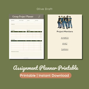 May include: A group project planner printable featuring a task tracker, team roster, and milestone section. The second page displays a Project Members header with an illustration of four people and the names Ahmed, Ayaz, and Sarah listed below.