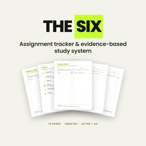 Op de afbeelding: Een digitaal studiesysteem genaamd THE SIX, met een opdrachten-tracker en een evidence-based studiegids. De set bevat 14 ongedateerde pagina's in Letter- en A4-formaat, met geprinte vellen die secties tonen zoals BEFORE A TEST en RECALL SHEET.