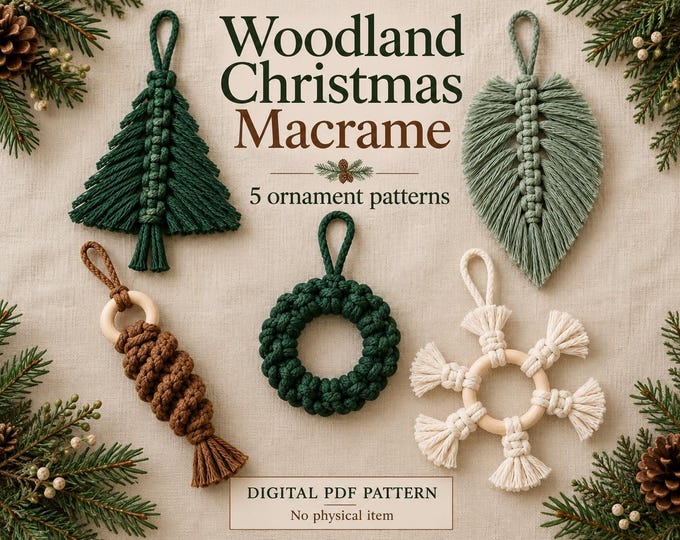 Woodland Christmas Macrame PDF Pattern Bundle, 5 Ornaments, Fir Tree Leaf Wreath Spiral Tassel Snowflake Tutorial