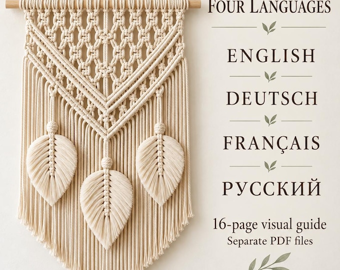 Macrame Leaf Wall Hanging Pattern PDF, Boho Wall Decor Tutorial, 16-Page Visual Guide in English, German, French & Russian