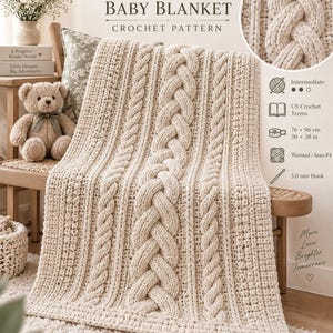 May include: A cream-colored cable braided baby blanket crochet pattern titled Irish Lullaby. The design features intricate cable stitches, measures 30 x 38 inches, uses worsted Aran #4 yarn, and requires a 5.0 mm hook for an intermediate skill level.
