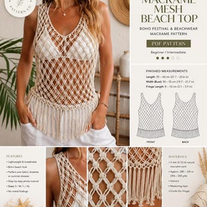 May include: A beige macrame mesh beach top pattern featuring a V-neckline and fringe hem. The PDF includes diagrams for front and back views, with finished lengths of 21.7-23.6 inches and widths of 19.7-21.7 inches, using 3mm natural macrame cord.