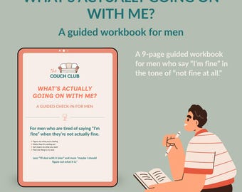 Cahier d'exercices sur la santé mentale masculine : Que se passe-t-il vraiment en moi ? | PDF imprimable et remplissable