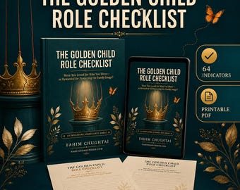 Golden Child Checklist, Narcissistic Parent Family Roles, Childhood Trauma Self Reflection PDF
