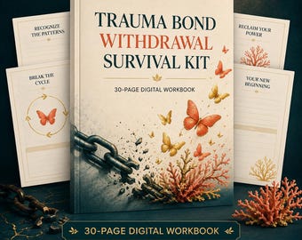 Trauma Bond Withdrawal Survival Kit, No Contact Workbook, Narcissistic Abuse Recovery PDF