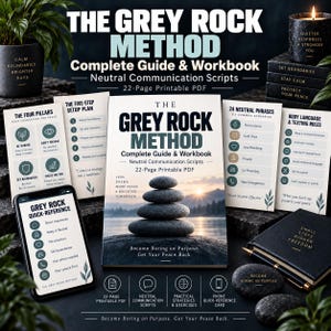 Op de afbeelding: Een 22-pagina tellende printbare PDF-gids getiteld The Grey Rock Method, met een stapel stenen op de omslag. De set bevat een snelzoekscherm voor de telefoon, informatiekaarten over communicatiescripts en een zwart notitieboek met gouden tekst.