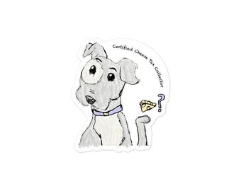 Certified Cheese Tax Collector Rescue Dog Sticker