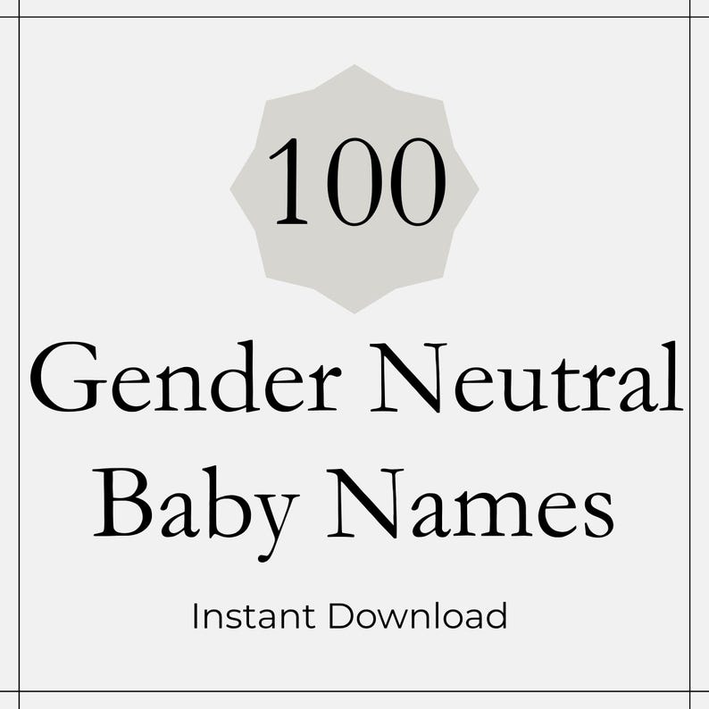 100 Gender Neutral Baby Names Instant Download - Etsy UK