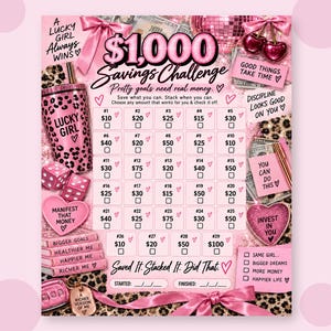 May include: A pink-themed $1,000 savings challenge tracker sheet featuring a grid of numbered boxes with dollar amounts, decorated with illustrations of a leopard print tumbler, dice, cherries, cash, and motivational text like A Lucky Girl Always Wins.