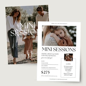 May include: Two photography marketing flyers featuring the text MINI SESSIONS, 10/18/26, EMMA COLLINS PHOTOGRAPHY, SHORT, SWEET & MADE FOR THE MOMENTS you won't forget, DATE October 18, 2026, LOCATION The Garden House / Naperville, Illinois, and includes details.