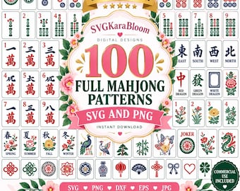 May include: A digital design collection featuring 100 full Mahjong patterns in SVG and PNG formats. The image displays various Mahjong tiles including numbers, suits, dragons, flowers, seasons, and decorative symbols, framed by floral illustrations.