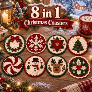 May include: A set of eight round crochet coasters featuring Christmas designs including a wreath, snowflake, poinsettia, tree, peppermint swirl, snowman, reindeer, and holly. The coasters are arranged on a wooden surface with festive decor.