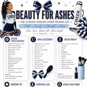 May include: A cheerleading packing list infographic titled Beauty for Ashes featuring sections for sideline essentials, hair accessories, makeup, emergency kits, hydration, and extras. It includes illustrations of a cheerleader, bows, a megaphone, and a backpack.