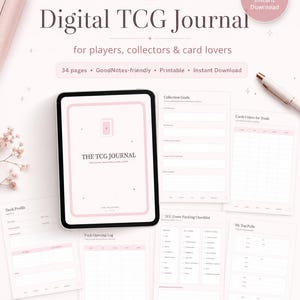 May include: A digital TCG journal displayed on a tablet screen alongside several printed pages featuring light pink accents. The pages include sections for collection goals, trade cards, deck profiles, pack opening logs, event checklists, and top pulls.