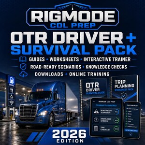 May include: A 2026 edition Rigmode CDL Prep OTR Driver Survival Pack featuring a blue semi-truck, training guides, worksheets, and digital dashboards. The text includes Guides, Worksheets, Interactive Trainer, Road-Ready Scenarios, Knowledge Checks, Downloads, and Online Training.