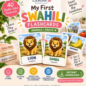 May include: A set of 40 double-sided educational flashcards titled My First Swahili Flashcards Animals + Fruits by LaRose Essentials. The cards feature colorful illustrations of animals and fruits with English and Swahili text labels for learning.