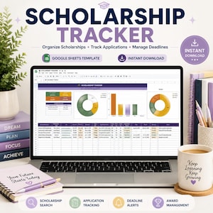 May include: A digital scholarship tracker Google Sheets template displayed on a laptop screen, featuring data tables, pie charts, and bar graphs. The interface includes text labels for organizing scholarships, tracking applications, and managing deadlines.