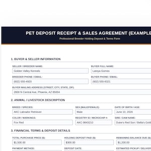 May include: A white document titled Pet Deposit Receipt & Sales Agreement with sections for buyer and seller information, animal description including AKC Labrador Retriever, and financial terms with a total purchase price of $1,500.00.