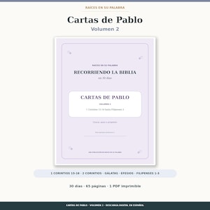 Peut inclure: Un guide d'étude numérique violet clair intitulé Cartas de Pablo Volumen 2, avec le texte Recorriendo la Biblia en 30 días, 1 Corintios 15-16 hasta Filipenses 3, et Gracia, amor y propósito. Le document contient 65 pages et est un PDF.