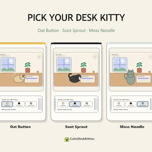 Three illustrated desk kitty choices shown side by side: cream Oat Button, dark gray Soot Sprout, and muted green-gray Moss Noodle.