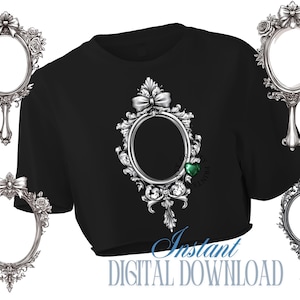 May include: Black crop top with a silver ornate oval frame design, a green heart, and the text "Instant DIGITAL DOWNLOAD". Four silver hand mirrors with oval frames and floral and bow details surround the shirt.