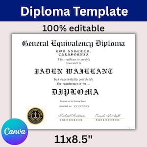 Peut inclure: Un modèle de diplôme blanc avec du texte noir indiquant General Equivalency Diploma, Los Angeles, California, Jaden Waillant et Diploma. Il comprend un sceau doré, des lignes de signature pour un administrateur et un surintendant, mesurant 27,9x21,6 cm.