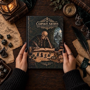 May include: A hardcover book titled The Campaign Archive: Heroes, Villains & Questionable Decisions. The cover features an illustration of a skeleton writing in a book at a desk, with a castle in the background and the text Hollow Moon Mercantile.
