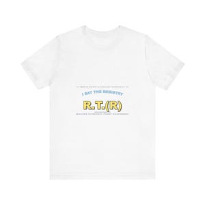 Camiseta de técnico radiólogo, Me presenté al registro, Camiseta universitaria de tecnólogo registrado ARRT, Regalo para la semana del técnico radiólogo, Camiseta unisex