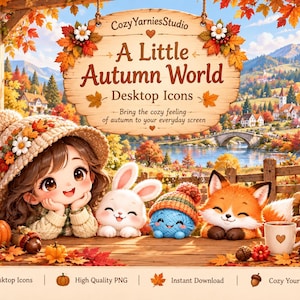 Puede incluir: Un conjunto gráfico digital titulado A Little Autumn World Desktop Icons que muestra un personaje sonriente con gorro de punto, un conejo blanco, un ovillo de lana azul y un zorro. La escena incluye calabazas, hojas de otoño y letreros de madera.