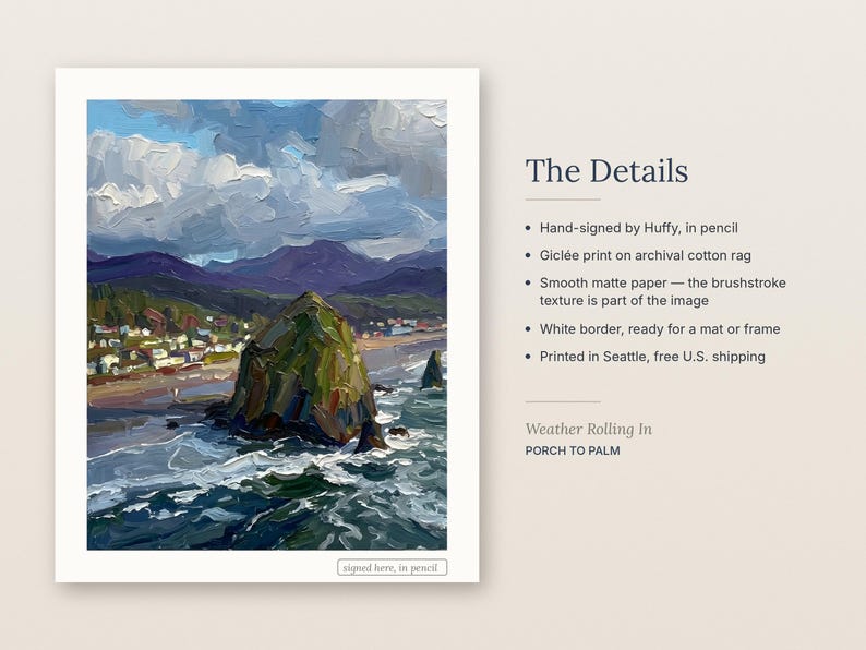 May include: An art print titled Weather Rolling In by Porch to Palm featuring an oil painting of a coastal landscape with a large rock formation, ocean waves, and mountains under a cloudy sky. The print includes a white border and text details.