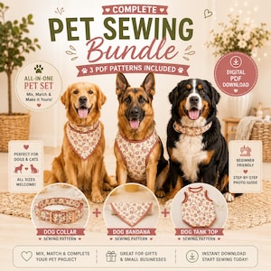 Puede incluir: Un paquete de patrones de costura digitales para mascotas con tres diseños: un collar, un pañuelo y una camiseta sin mangas para perro. La imagen muestra tres perros con estos artículos de estampado floral. El texto dice Complete Pet Sewing Bundle.