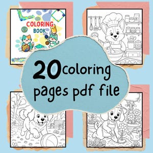Puede incluir: Una colección digital de 20 páginas para colorear en un archivo PDF. La portada muestra dos gatos con lana, mientras que las páginas interiores presentan un perro horneando en una cocina, un perro jugando con una pelota y un perro jardinero.