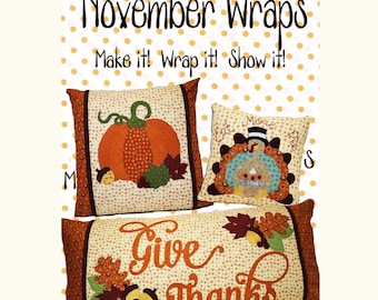 Fall Pillow Wrap Applique Pattern: Turkey, Acorns, Pumpkins Pillow Wraps (RCQ 636)