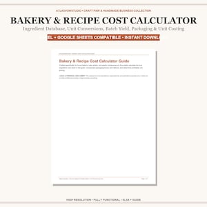 Bakery and Recipe Cost Calculator Spreadsheet, Food Costing, Yield and Pricing Tool for Home Bakers, Excel & Google Sheets