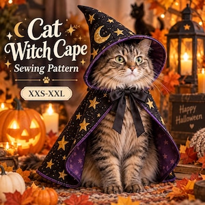 May include: A black cat witch cape sewing pattern with gold stars and a crescent moon, featuring a purple lining and a black ribbon bow. The text reads Cat Witch Cape Sewing Pattern XXS-XXL. The cape is worn by a brown tabby cat with green eyes.