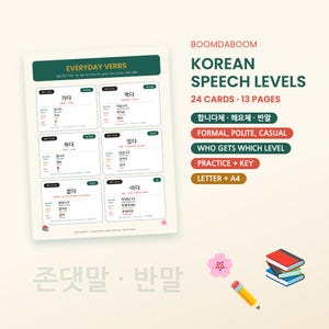 Puede incluir: Un recurso educativo digital titulado BOOMDABOOM KOREAN SPEECH LEVELS que contiene 24 tarjetas en 13 páginas. El documento muestra verbos coreanos cotidianos con conjugaciones formales, corteses e informales, incluyendo ejercicios y sus claves.