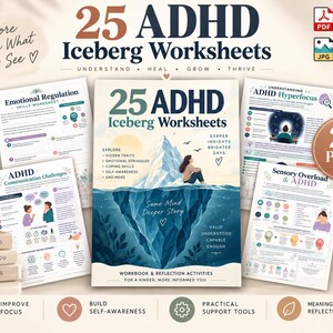 May include: A digital collection of 25 ADHD Iceberg Worksheets featuring a central cover page with an iceberg illustration and a person sitting on top. The set includes various pages titled Emotional Regulation, ADHD Communication Challenges, ADHD Hyperfocus, and Sensory Overload & ADHD, all designed for reflection and self-awareness activities.