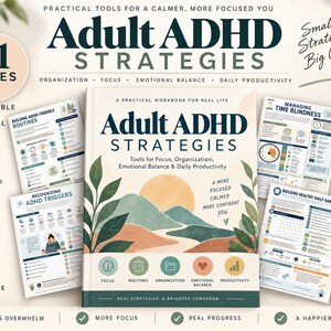 May include: A 31-page workbook titled Adult ADHD Strategies featuring a central book cover with a landscape illustration of hills and a sun. The workbook includes printable and digital pages for organisation, focus, emotional balance, and daily productivity.