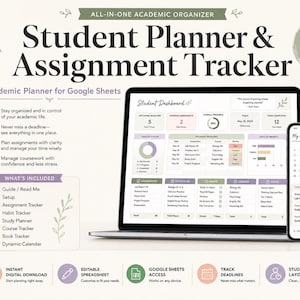Student Planner Google Sheets Template, Assignment Tracker, Study Planner, Course Organizer, Habit Tracker and Academic Calendar