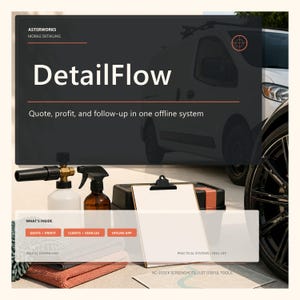 以下が含まれることがあります： DetailFlowモバイルディテーリングソフトウェアのデジタル製品広告。白いフォームキャノン、琥珀色のスプレーボトル、クリップボードが写っています。テキストには「Asterworks Mobile Detailing, DetailFlow, Quote, profit, and follow-up in one offline system」と記載されています。