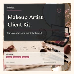 May include: A digital Makeup Artist Client Kit document featuring the text Asterworks Makeup Artistry, Makeup Artist Client Kit, From consultation to event-day handoff, and What's Inside, 15 Pages, A4, US Letter, Word, PDF, Digital Download.