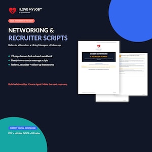 May include: A 22-page digital job search toolkit titled Networking & Recruiter Scripts by EcoMindFlow. The document includes ready-to-customize message scripts, referral frameworks, and follow-up guides for recruiters and hiring managers.